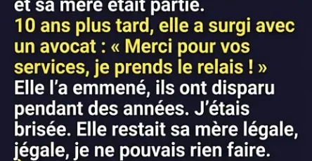 Elle ma enleve mon petit fils apres que je laie eleve des annees plus tard il est revenu transforme.jpg