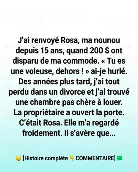 Jai renvoye ma nounou deux ans plus tard elle tenait mon destin entre ses mains.jpg