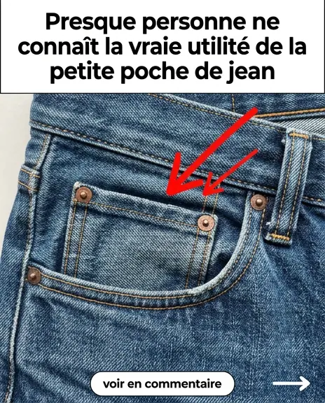 Vous avez sans doute remarque cette petite poche sur votre jean mais connaissez vous reellement son utilite.jpg